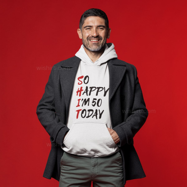 So Happy Today Hoodie - Customizable Age