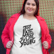 T-shirt Tamanho Grande Too Late to Die Young