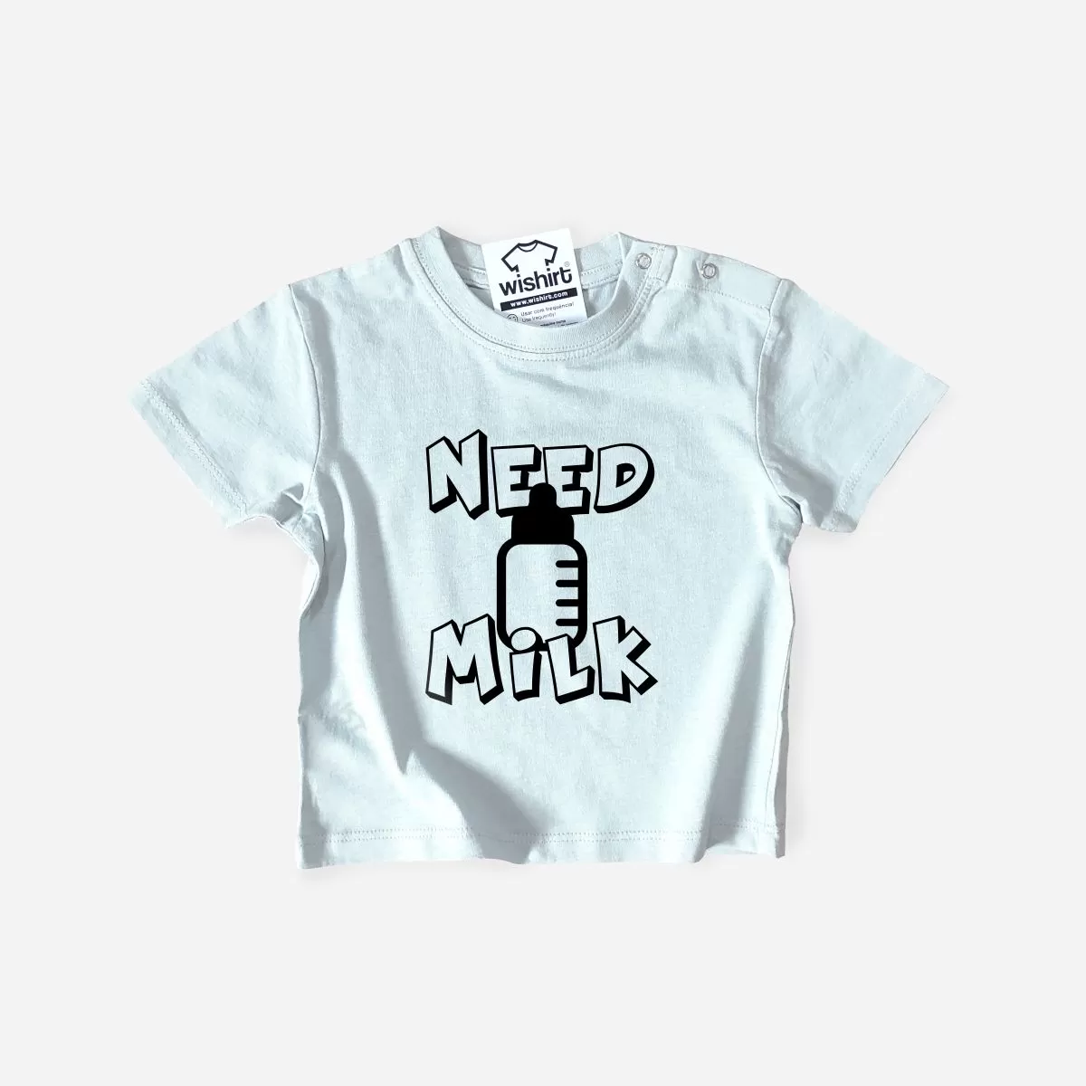 Need Milk Baby T-shirt - Wishirt T-shirts