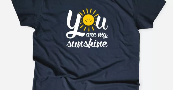 you are my sunshine fox shirt