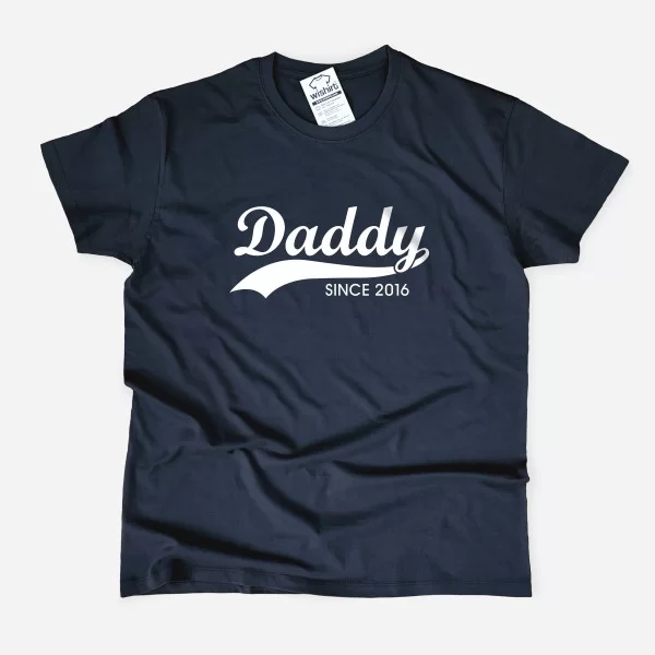 Daddy Since T-shirt - Customizable Year - Wishirt T-shirts