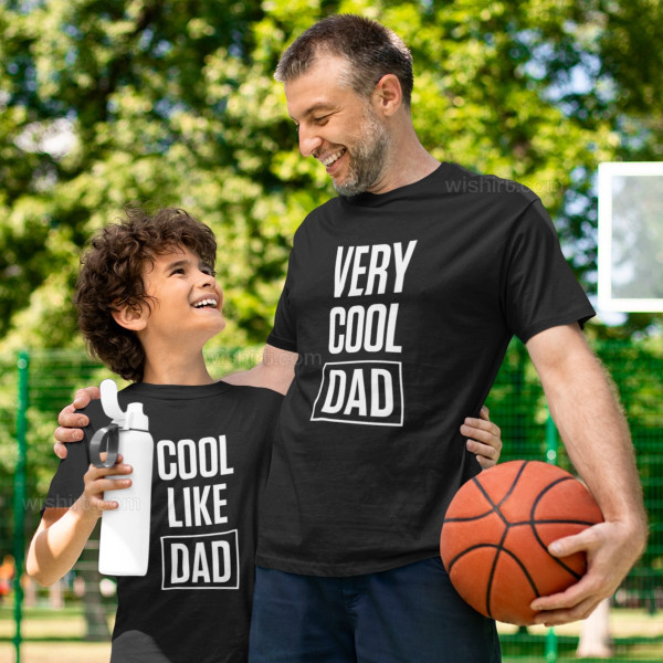 Very Cool Dad Cool Like Dad Matching T-shirts