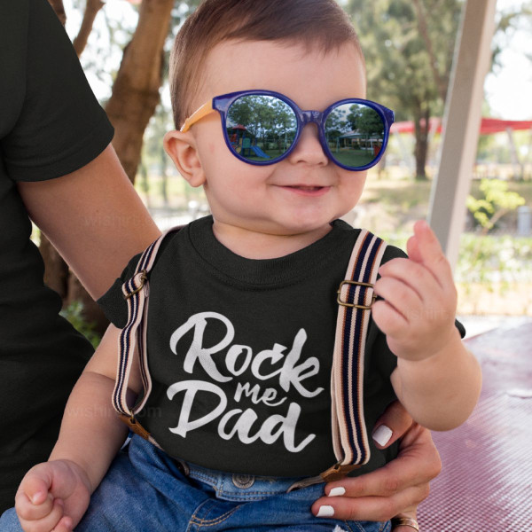 Rock Me Dad Baby T-shirt