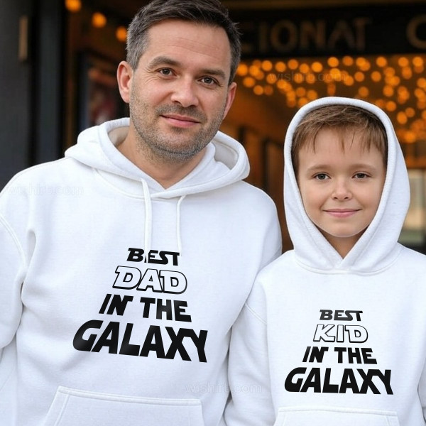 Pack Sweatshirts com Capuz Pai e Filho Best in the Galaxy